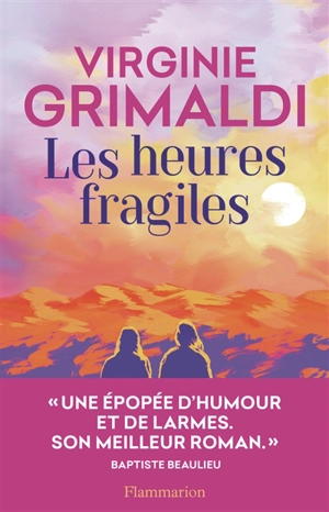 Les heures fragiles - Virginie Grimaldi