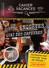 Spécial enquêtes du quai des Orfèvres : cahier de vacances - Pascal Guichard