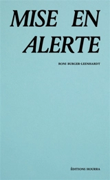 Mise en alerte - Roni Burger-Leenhardt