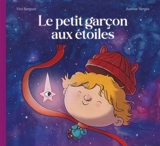 Le petit garçon aux étoiles - Vivi SERGUIS