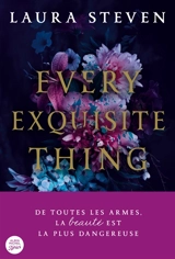 Every exquisite thing - Laura Steven
