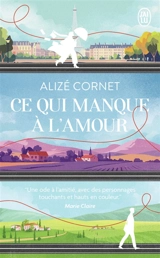 Ce qui manque à l'amour - Alizé Cornet