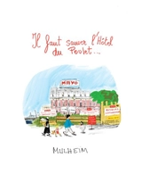 Il faut sauver l'hôtel du poulet... - Mulheim