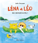 Léna et Léo. Des vacances au poil ! - Joëlle Passeron