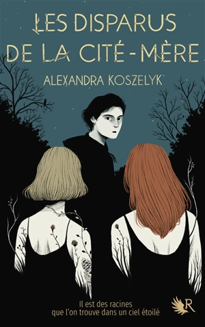 Le sanctuaire d'Emona. Vol. 2. Les disparus de la Cité-mère - Alexandra Koszelyk