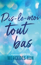 Dis-le-moi. Dis-le-moi tout bas - Mercedes Ron
