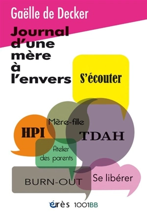 Journal d'une mère à l'envers - Gaëlle de Decker