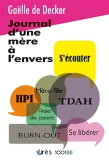 Journal d'une mère à l'envers - Gaëlle de Decker