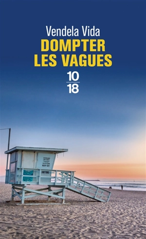 Dompter les vagues - Vendela Vida