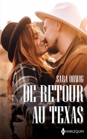 De retour au Texas - Sara Orwig