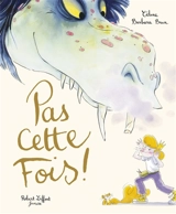 Pas cette fois ! - Célune