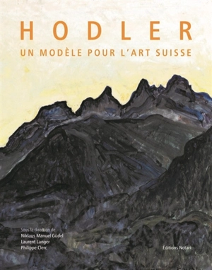 Hodler : un modèle pour l'art suisse