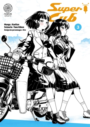 Super Cub. Vol. 3 - Tone Kôken