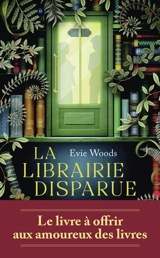 La librairie disparue - Evie Woods