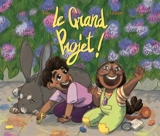 Le grand projet ! - Kelig