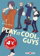 Play it cool, guys. Vol. 1 - Kokone Nata