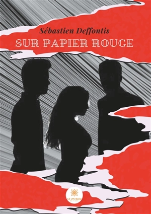 Sur papier rouge - Sébastien Deffontis