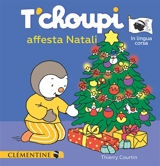 T'choupi affesta Natali - Thierry Courtin