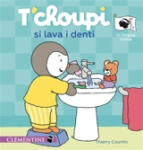 T'choupi si lava i denti - Thierry Courtin