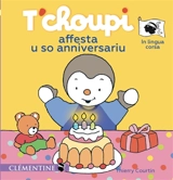 T'choupi affesta u so anniversariu - Thierry Courtin