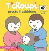 T'choupi prestu fratiddonu - Thierry Courtin