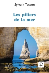 Les piliers de la mer - Sylvain Tesson