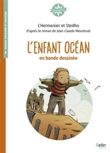 L'enfant océan : en bande dessinée - Maxe L'Hermenier