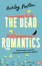 The dead romantics - Ashley Poston