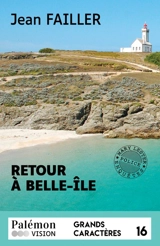 Une enquête de Mary Lester. Vol. 64. Retour à Belle-Ile - Jean Failler