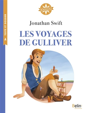Les voyages de Gulliver - Jonathan Swift