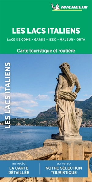 Les lacs italiens : lacs de Côme, Garde, Iseo, Majeur, Orta : carte touristique et routière - Manufacture française des pneumatiques Michelin