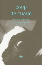 Coup de chaud - Laura Ortiz Gomez
