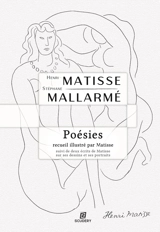 Poésies : Recueil des poésies de Mallarmé illustré par Matisse suivi de deux écrits de Matisse sur ses dessins - Stéphane Mallarmé