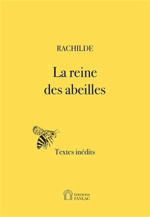 La reine des abeilles - Rachilde