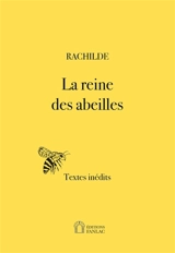 La reine des abeilles - Rachilde