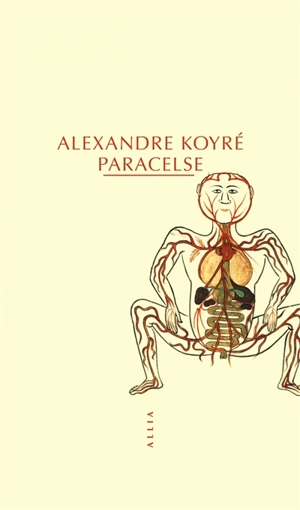Paracelse (1493-1541) - Alexandre Koyré