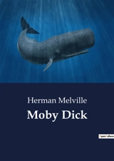 Moby Dick - Melville, Herman