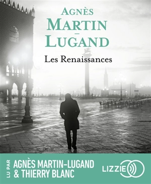 Les renaissances - Agnès Martin-Lugand