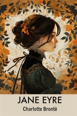 Jane Eyre - Brontë, Charlotte