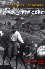 L'été grec : une Grèce quotidienne de 4.000 ans - Jacques Lacarrière