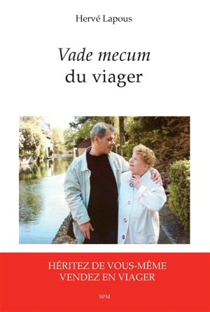 Vade mecum du viager - Hervé Lapous