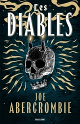 Les diables. Vol. 1 - Joe Abercrombie