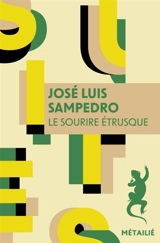 Le sourire étrusque - José Luis Sampedro