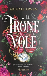 Dominions. Vol. 2. Le trône volé - Abigail Owen