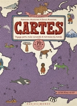 Cartes : voyage parmi mille curiosités et merveilles du monde : 70 pays - Aleksandra Mizielinska