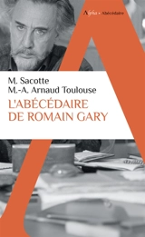 L'abécédaire de Romain Gary - Romain Gary