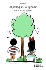 Raymond et Augustine, Deux de plus sur la planète - Menin Magali