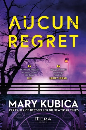 Aucun regret - Mary Kubica
