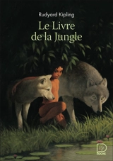Le livre de la jungle - Rudyard Kipling