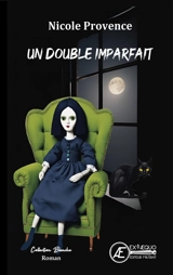 Un double imparfait - Nicole Provence